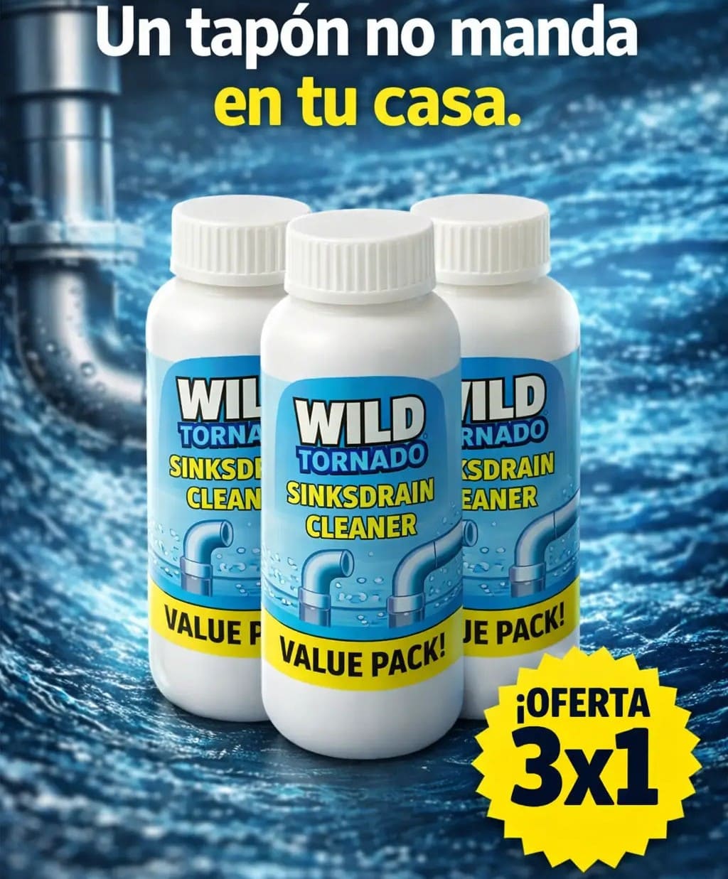 3x1 ¡Súper Promo! Súper Destapador de Cañerías Wild Tornado™ - Destapa absolutamente TODO